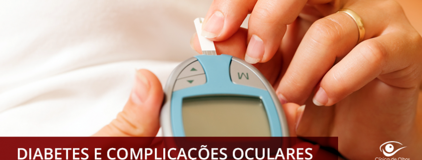 Diabetes e complicações oculares